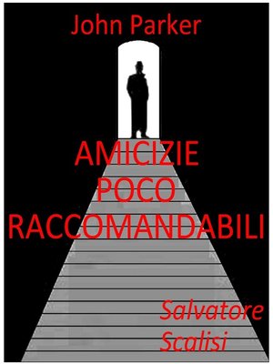cover image of Amicizie poco raccomandabili